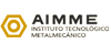 AIMME - Instituto Tecnológico Metalmecánico