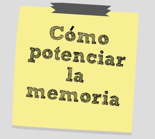 Cómo potenciar la memoria